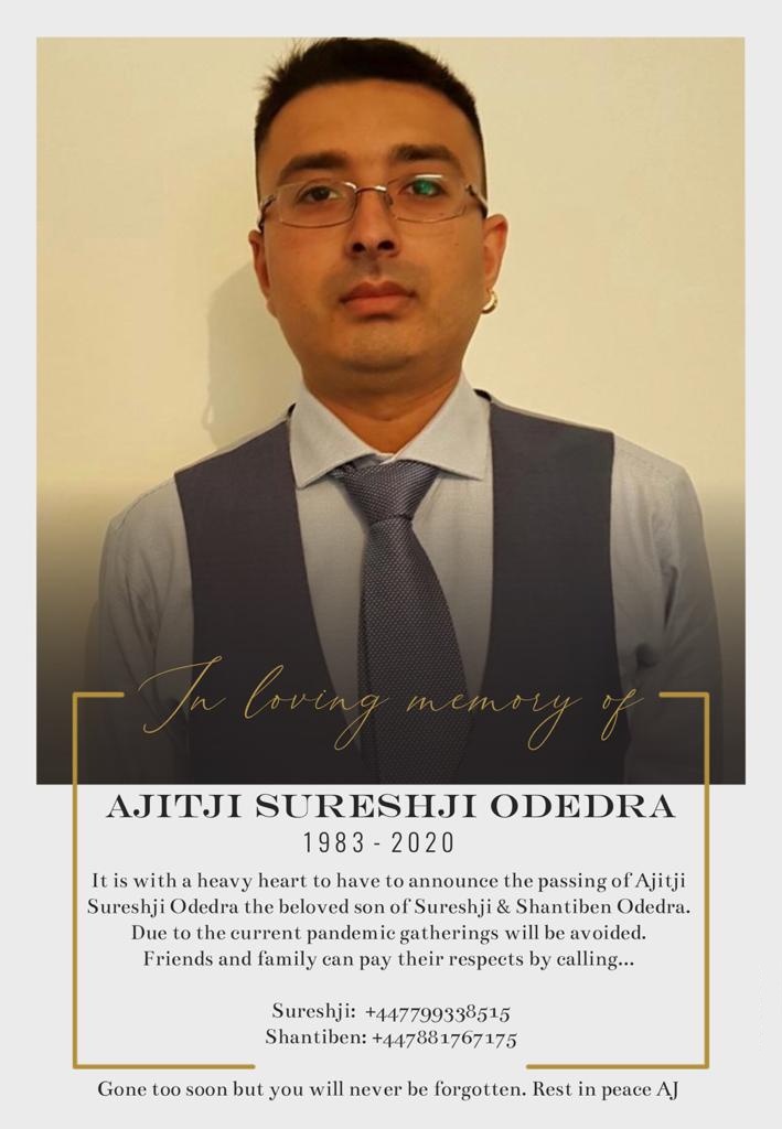 Ajitji Sureshji Odedra passed away