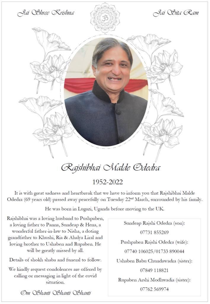 Rajshibhai Malde Odedra passed away