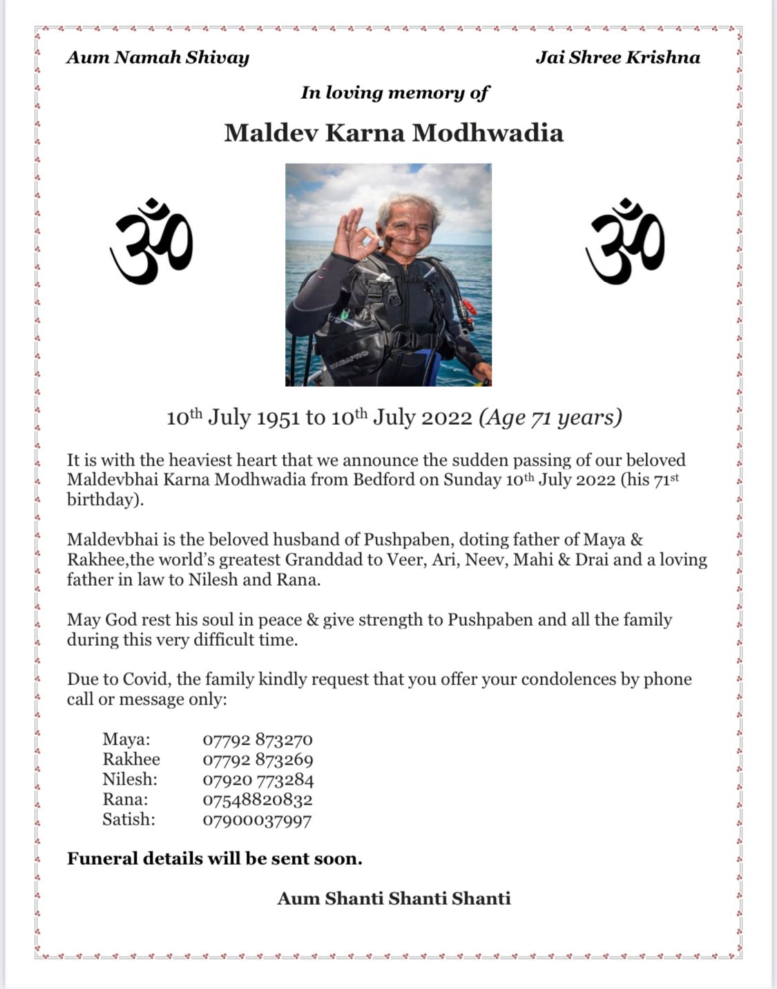 Maldev Karna Modhwadia passed away